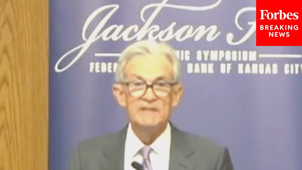 ‘Time Has Come’ For Fed To Pivot Interest Rate Policy, Jerome Powell Says At Jackson Hole
