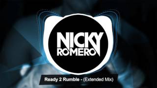 20 Nicky Romero - Ready 2 Rumble (Extended Mix)