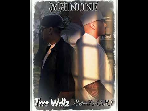 Jano831 - Mainline ft. TrreWillz