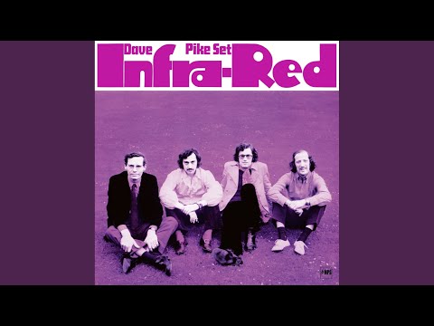 download lagu mp3 mp4 Dave Pike Set Infra Red, download lagu Dave Pike Set Infra Red gratis, unduh video klip Dave Pike Set Infra Red