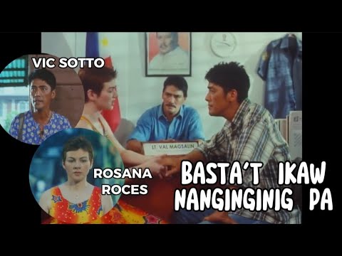 BASTAT IKAW NANGINGINIG PA Full Movie Starring Vic Sotto and Rosana Roces
