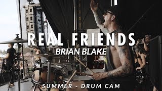 Brian Blake of Real Friends (Summer - Drum Cam)
