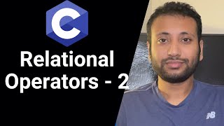 C programming Bangla Tutorial 5.60 : Relational operator (part-2)