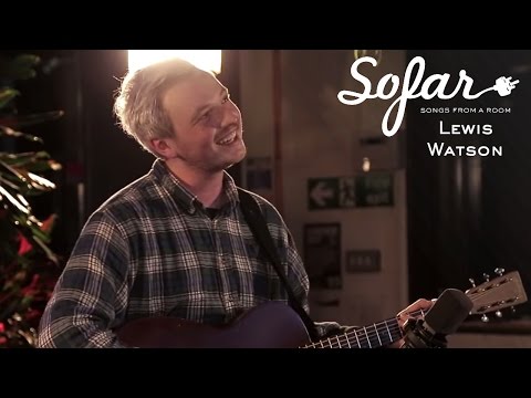 Lewis Watson - Little Light | Sofar London