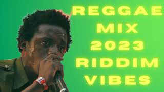 REGGAE MIX 2023 RIDDIM VIBES EP1-DJ RASKA(CHRONIXX,ROMAIN VIRGO,ALAINE,CHRIS MARTIN,JAHCURE)MIONDOKO