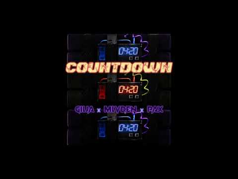 gilja x mlvden x pax - COUNTDOWN