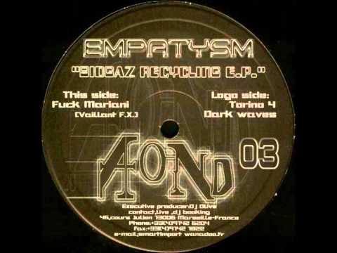 Empatysm - Fuck Mariani (Vaillant FX)