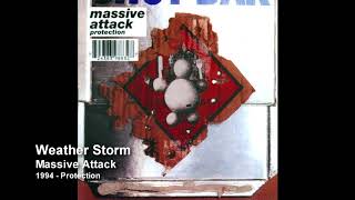 Massive Attack - Weather Storm