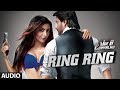 Ring Ring Full Song Audio Mr Joe B Carvalho Arshad Warsi Soha Ali Khan