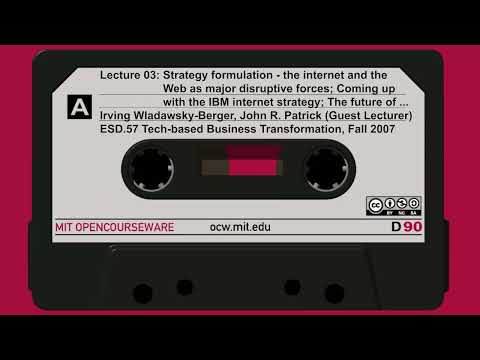 Strategy Formulation: The Internet and the Web as Major Disruptive Forces