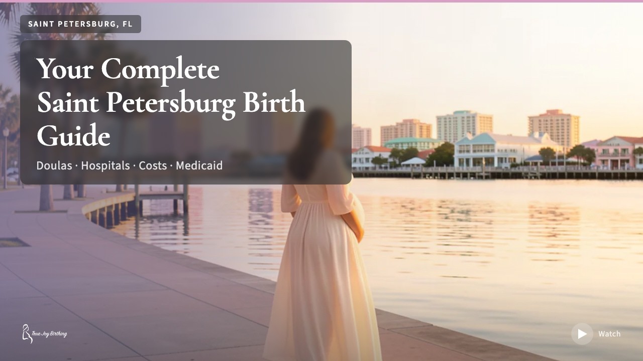 Saint Petersburg Doula & Birth Plan Guide press play to watch
