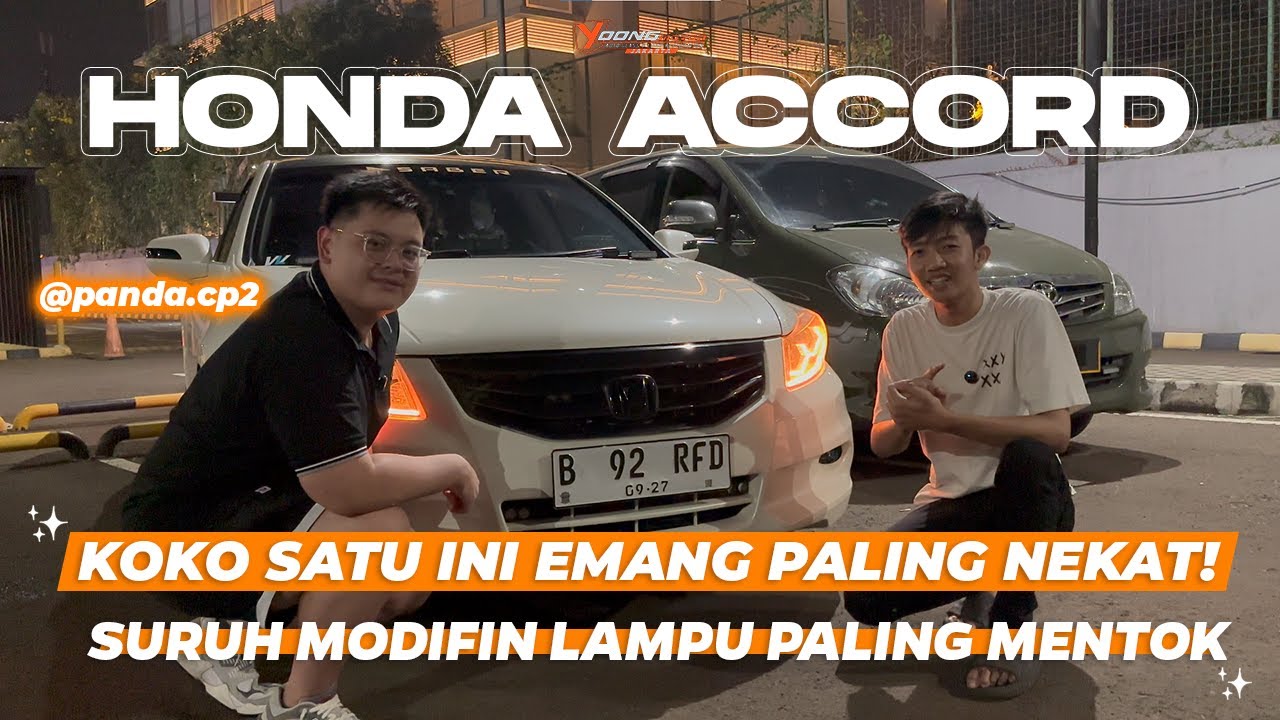 UPGRADE LAMPU HONDA ACCORD @PANDA CP2 SPEK MENTOK PALING DAN PALING TERANG