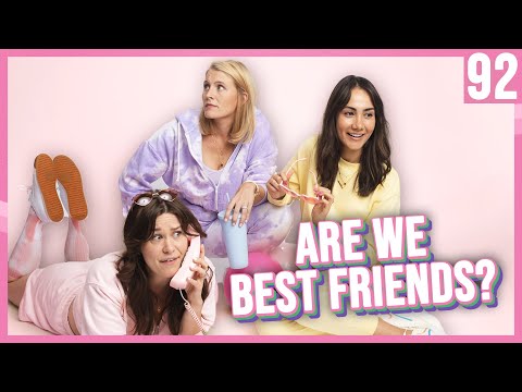 Are The Try Wives "Best Friends" - You Can Sit With Us Ep. 92