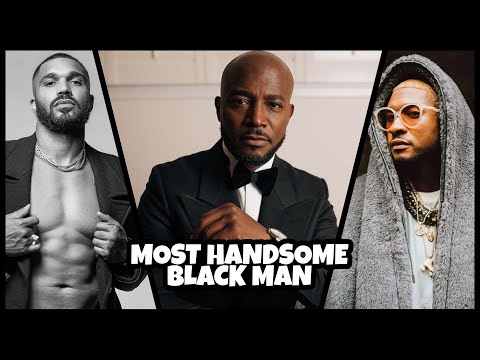 TOP 10 MOST HANDSOME BLACK MAN IN THE WORLD 2023