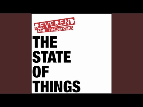 The State of Things