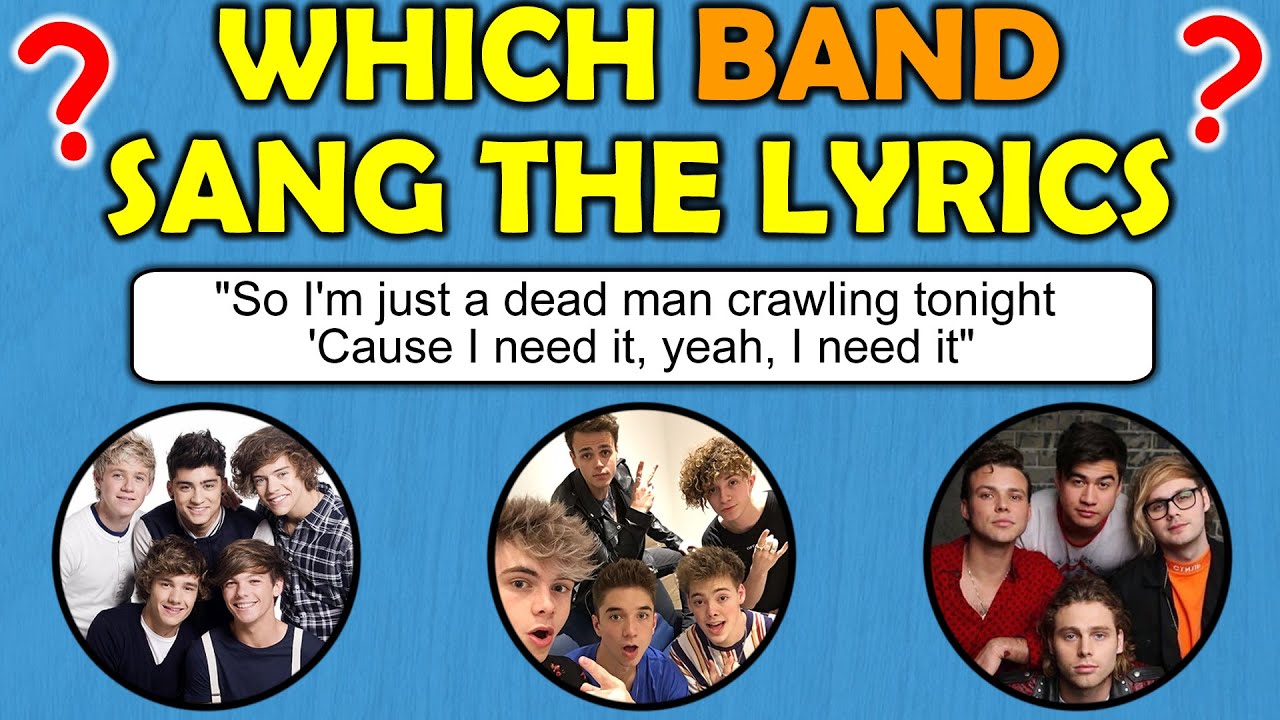 Which Band Sang The Lyrics? Top Bands / Top Songs