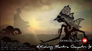 Download lagu Kidung mantra gayatri | Majapahit Mp3 mp3