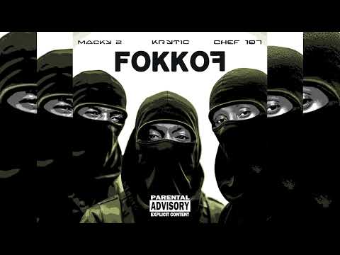 KRYTIC - FOKKOF Featuring MACKY 2 and CHEF 187
