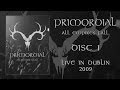 Primordial "All Empires Fall" DVD 1 - Dublin 2009 ...