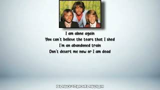 Bee Gees - Alone Again (Lyrics)