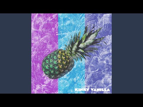 Kinky Vanilla video