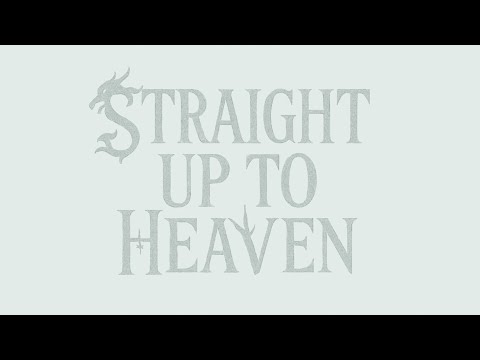 Video thumbnail for Straight Up To Heaven