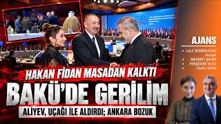 Bakü'de gerilim! Hakan Fidan masadan kalktı... Aliyev uçağıyla aldırdı | Ajans