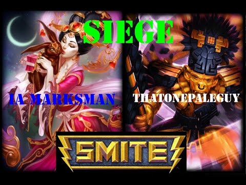Smite - Siege w/ Marksman (Chang'e) & ThatOnePaleGuy (Hun Batz) *Smite Gameplay*
