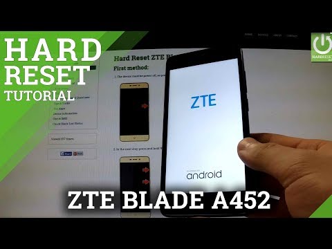 Hard Reset ZTE BLADE A452 - wipe device by Factory Reset