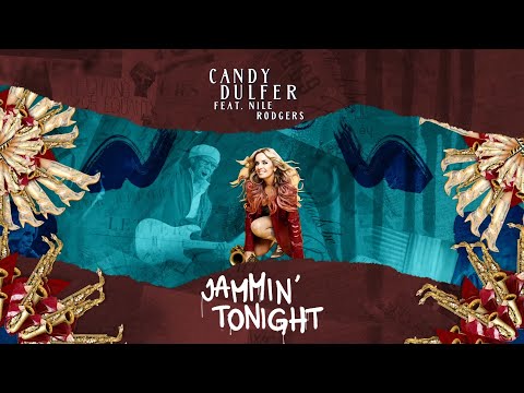 Candy Dulfer (feat. Nile Rodgers) - Jammin' Tonight (Official Lyric Video) online metal music video by CANDY DULFER