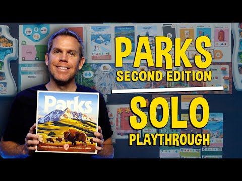 Parks Second Edition - Solo Playthrough of the National Parks Board Game