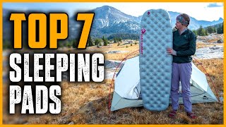 Top 7 Best Sleeping Pads 2025