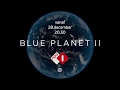 Blue Planet II Trailer Vanaf 28 December 20 30 Uur NPO 1