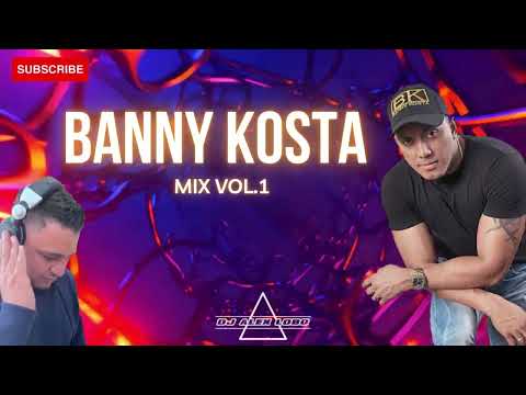 BANNY KOSTA MIX VOL  1 (#bannykosta #salsa #salsaromantica #music #djalexlobo #dj #salseros)