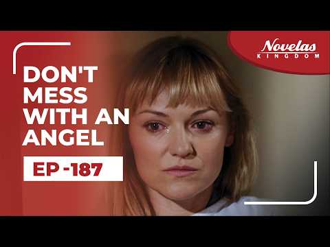 Don't Mess With An Angel | Episode - 187 English Dubbed ) Mexican Novela Series