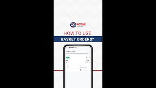 How To Use Basket Order in Kotak Stock Trading App