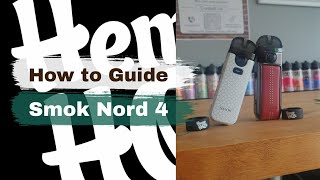 Smok Nord 4 - How to use  (REVIEW)