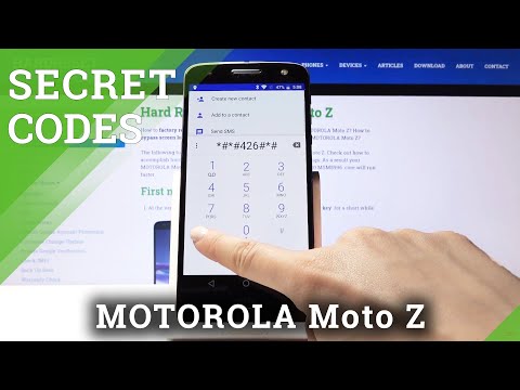 Secret Codes for Motorola Moto Z – Enable Hidden Modes / Testing Menu