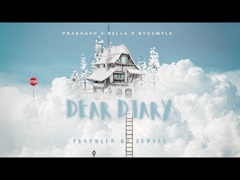 Dear Diary | Official Visualiser | Bella | Byg Smyle | Prabhash Joshi | Zenxae