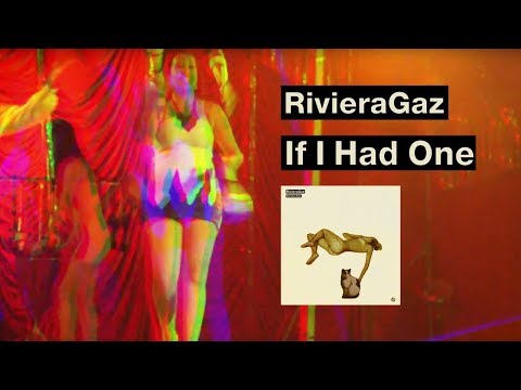 Riviera Gaz - If I Had One (Official Video Clipe)