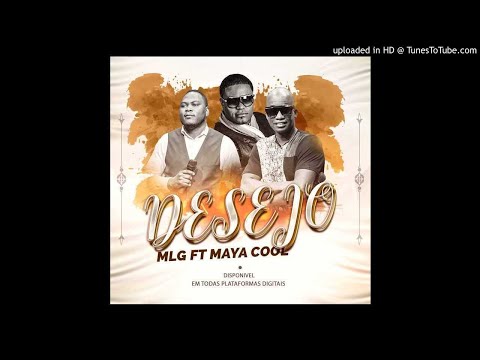 MLG Feat Maya Cool - Desejo (Kizomba 2020) (Download Mp3)
