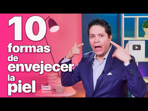 10 FORMAS DE ENVEJECER LA PIEL