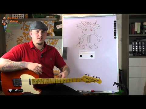 E Gitarre lernen #33 Spieltechniken #4 Die Deadnotes