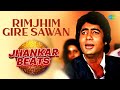 Rimjhim Gire Sawan Jhankar Beats Amitabh Bachchan Dj Harshit Shah AjaxxCadel