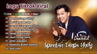 Download lagu SPONTAN ( tanpa ) UHUY! – DEABDIL | HARI YANG MANTAP | SEMENJAK ADA DIRIMU | LAGU TIKTOK VIRAL mp3 Download lagu SPONTAN ( tanpa ) UHUY! – DEABDIL | HARI YANG MANTAP | SEMENJAK ADA DIRIMU | LAGU TIKTOK VIRAL mp3