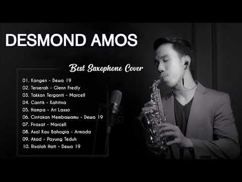 Collection of Sax by Desmond Amos - TOP 10 Lagu Romantis 2021