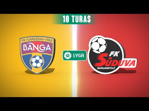 10 turo santrauka: „Banga“ – „Sūduva“ (2020-07-19)