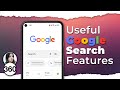 Useful Google Search Features You Must Know About