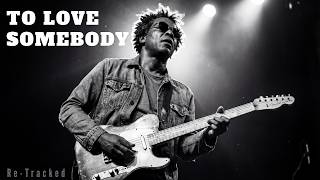 Download lagu To Love Somebody - Bee Gees | Epic Emotional Blues Rock Cover mp3
