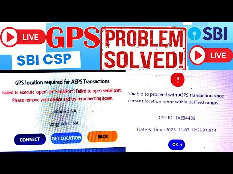 sbi csp new update 2025 | GPS Signal Problem solution | sbi csp gps device problem | Gps Solution